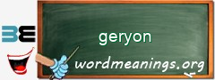 WordMeaning blackboard for geryon